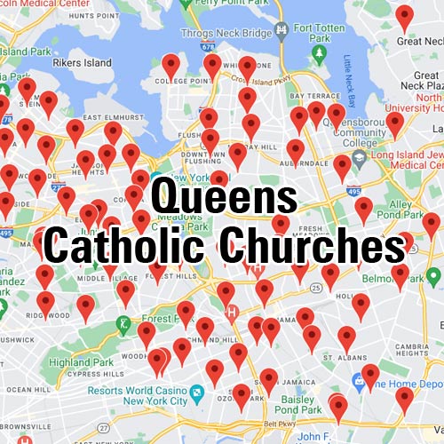 Queens Catholic Mass Times & Churches Find a Nearby Mass